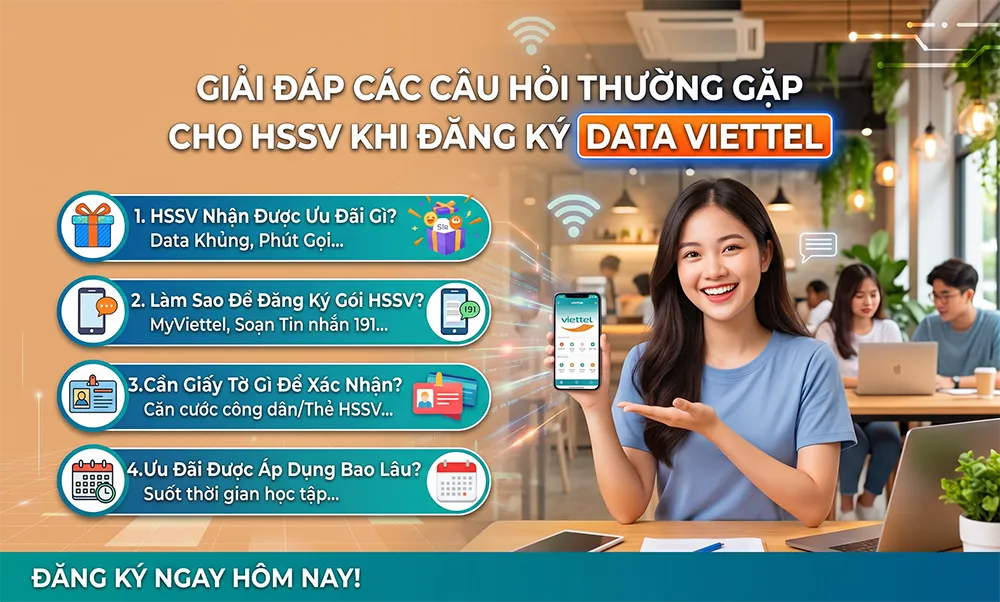 Cẩm Nang Giải Đáp Từ A-Z Về Gói Cước Data Viettel Cho Học Sinh, Sinh Viên