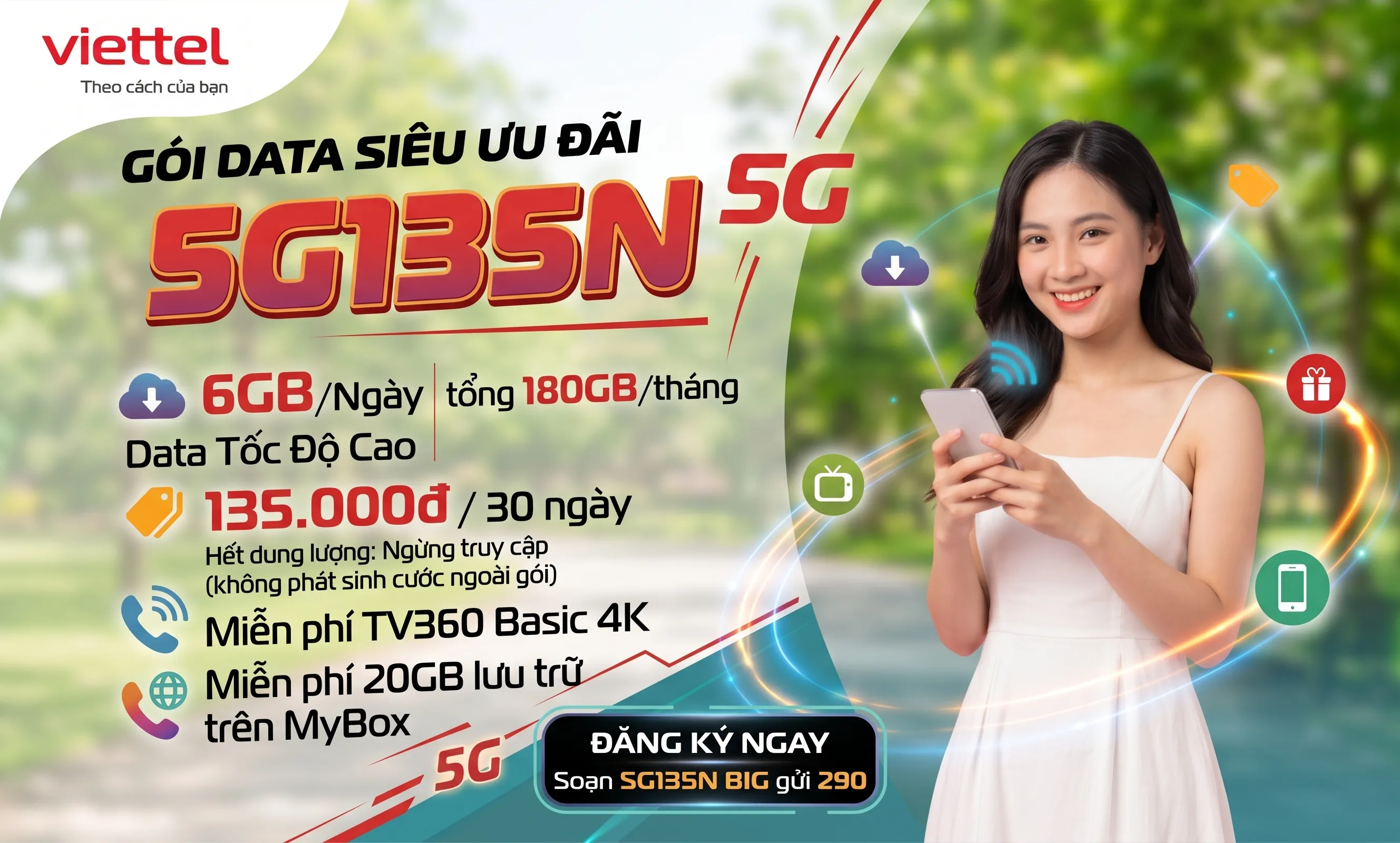 Đăng ký gói cước 5G135N Viettel: trải nghiệm 6GB/ngày và giải trí đỉnh cao chỉ 135K
